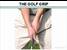 How to Take a Proper Grip on a Golf Club